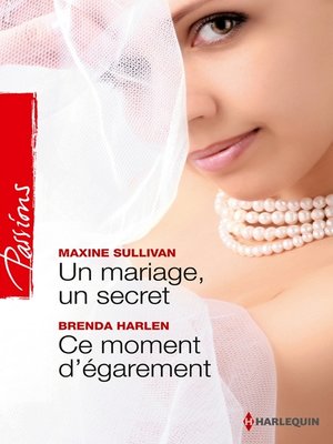 cover image of Un mariage, un secret--Ce moment d'égarement
